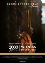 Poster for 1000 Years - Witness of the Light 