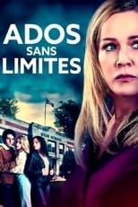 Ados sans limites serie streaming