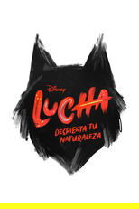 Lucha: Despierta tu naturaleza