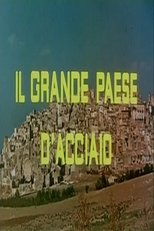 Poster for Il grande paese d’acciaio