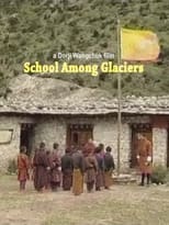 Poster for School Among Glaciers 
