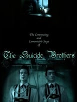 Poster for The Continuing and Lamentable Saga of the Suicide Brothers 