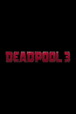 Poster for Deadpool 3 