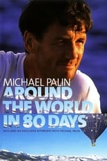 Poster for Michael Palin: Around the World in 80 Days Season 1