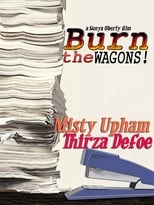 Poster for Burn the Wagons