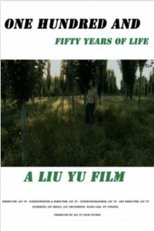ONE HUNDRED AND FIFTY YEARS OF LIFE poster
