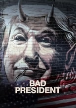 Poster for Bad President
