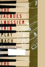 Poster for Jacques Loussier Trio - Play Bach - The 1989 Munich Concert