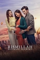 Poster for Bismillah Kunikahi Suamimu