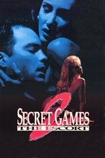 Poster for Secret Games 2: The Escort 