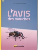 Poster for L'Avis Des Mouches