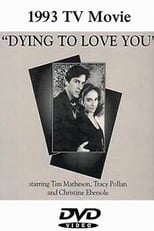 Poster for Dying to Love You 