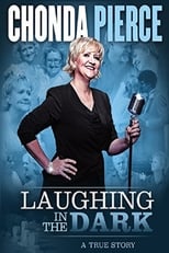 Poster for Chonda Pierce: Laughing in the Dark