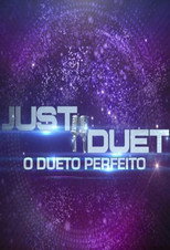 Just Duet - O Dueto Perfeito poster