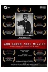 Poster for And Gandhi Goes Missing...