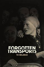 Poster for Forgotten Transports to Belarus