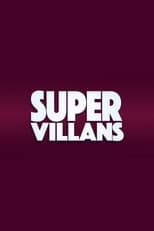 Super Villans