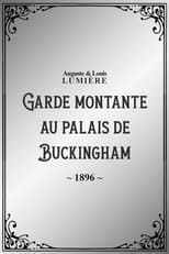 Poster for Garde montante au palais de Buckingham