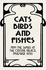 Poster for Cats, Birds and Fishes