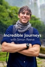 Poster for Incredible Journeys with Simon Reeve