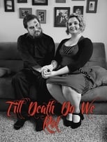 Till Death Do We Rot poster