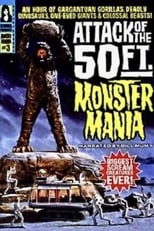 Poster for Attack of the 50 Foot Monster Mania
