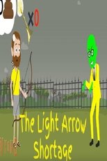 The Light Arrow Shortage main poster