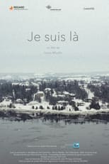 Poster for Je suis là