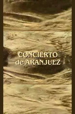 Concierto de Aranjuez poster movie
