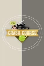 Poster for Crash Course Film Criticism