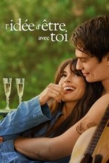 L'Idée d'être avec toi poster
