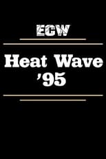 Poster for ECW Heat Wave 1995