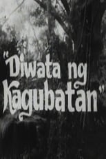 Poster for Diwata ng Kagubatan