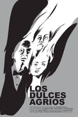 Poster for Los Dulces Agrios