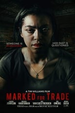 Poster for Marked For Trade 