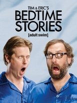 Poster for Tim and Eric's Bedtime Stories