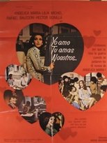 Poster for Yo Amo, Tu Amas, Nosotros...