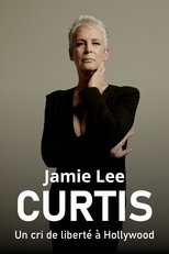 Jamie Lee Curtis: Hollywood Call of Freedom (2022)