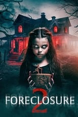 Foreclosure 2 poster movie