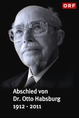 Poster for Abschied von Dr. Otto Habsburg 