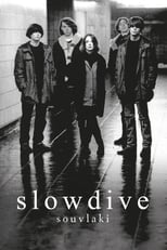 Poster for Slowdive: Souvlaki
