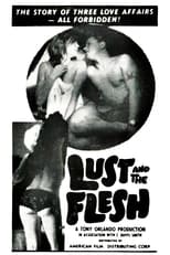 Poster for Lust and the Flesh