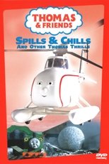 Thomas & Friends: Spills & Chills main poster