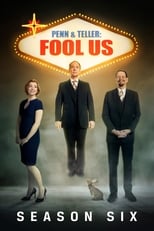 Poster for Penn & Teller: Fool Us Season 6