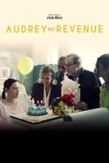 Audrey est revenue serie streaming