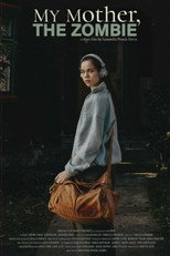 My Mother, the Zombie