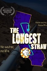 The Longest Straw (2017)