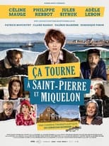 Ça tourne à Saint-Pierre et Miquelon serie streaming