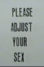 Poster for Please Adjust Your Sex 