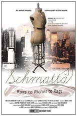 Poster for Schmatta: Rags to Riches to Rags